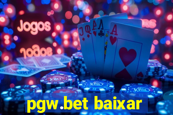 pgw.bet baixar